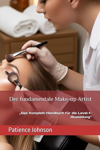 Der fundamentale Make-up Artist By Patience Johnson