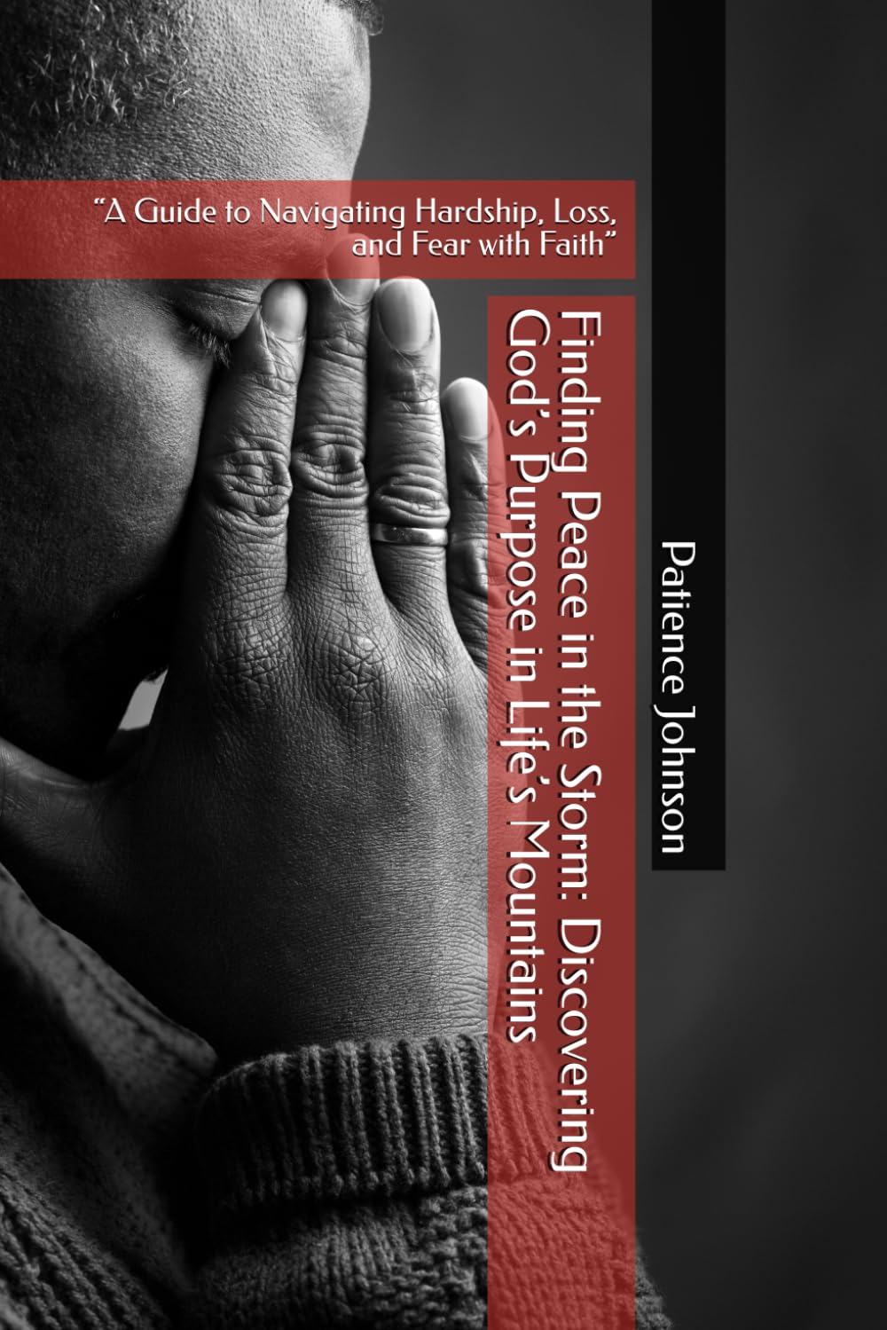 Finding Peace in the Storm Paperback By Patience Johnson