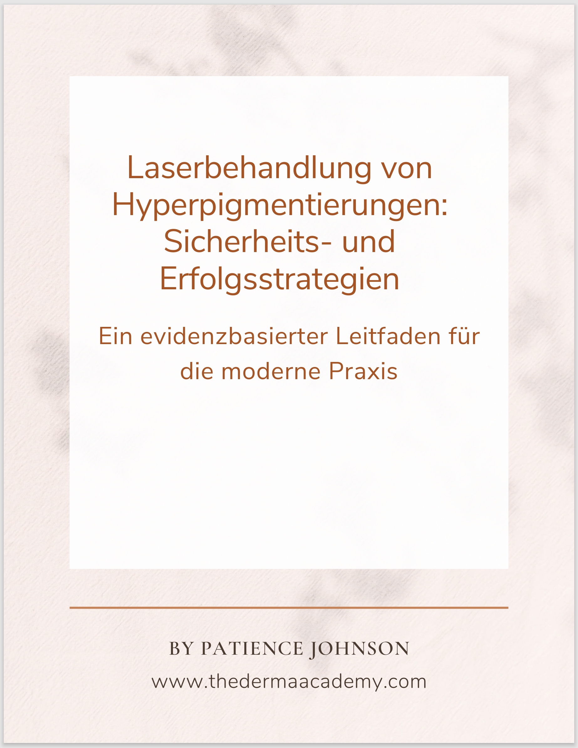 Laserbehandlung von Hyperpigmentierungen: Sicherheits- und Erfolgsstrategien E-Book