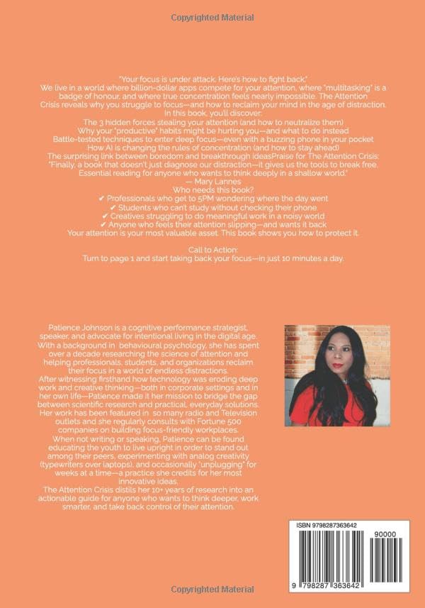 The Attention Crisis - How to Focus in a World Designed to Distract You Paperback By Patience Johnson - Image 2