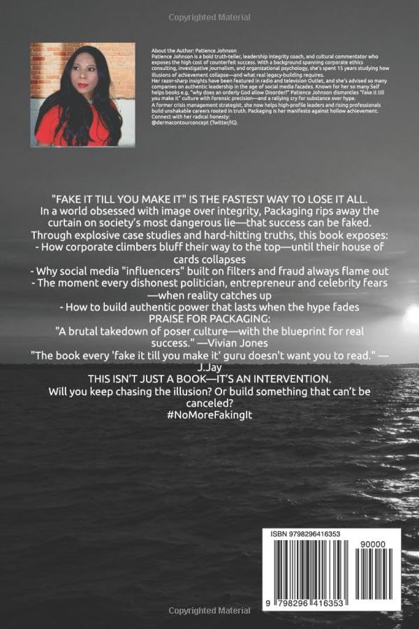 When "Fake It Till You Make It" Goes Wrong Paperback Book By Patience Johnson - Image 2